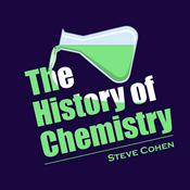 Podcast The History of Chemistry