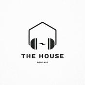 Podcast The House