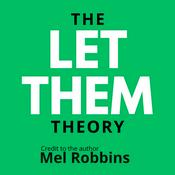 Podcast The Let Them Theory by Mel Robbins | The Messy Podcast