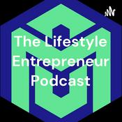 Podcast The Lifestyle Entrepreneur Podcast