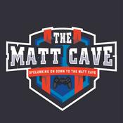 Podcast The Matt Cave