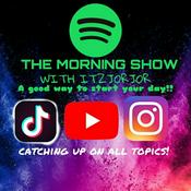 Podcast THE MORNING SHOW WITH ITZJORJOR