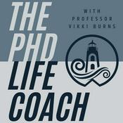 Podcast The PhD Life Coach