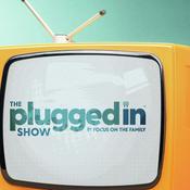 Podcast The Plugged In Show