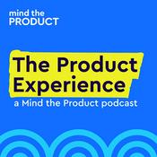 Podcast The Product Experience