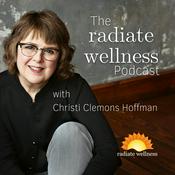 Podcast The Radiate Wellness Podcast