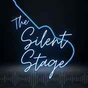 Podcast The Silent Stage Podcast