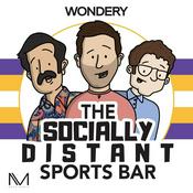 Podcast The Socially Distant Sports Bar