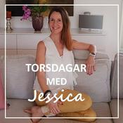 Podcast Torsdagar med Jessica