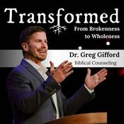 Podcast Transformed with Dr. Greg Gifford