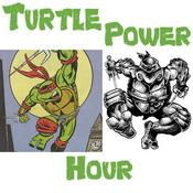 Podcast Turtle Power Hour