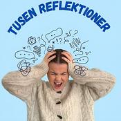 Podcast Tusen reflektioner