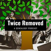 Podcast Twice Removed Podcast