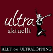 Podcast Ultraaktuellt - allt om ultralöpning