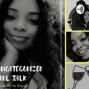 Podcast Uncategorized Girl Talk