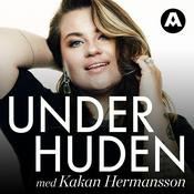 Podcast Under huden med Kakan Hermansson