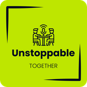 Podcast Unstoppable Together - Dein Podcast für Modern Work