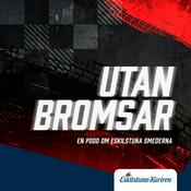 Podcast Utan bromsar