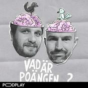 Podcast Vad är Poängen..?