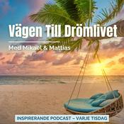 Podcast Vägen Till Drömlivet