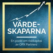 Podcast Värdeskaparna | En podd om riskkapital av OPX Partners