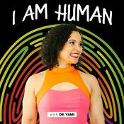 Podcast I AM HUMAN