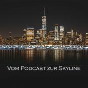 Podcast Vom Podcast zur Skyline