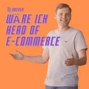 Podcast Wäre ich Head of E-Commerce