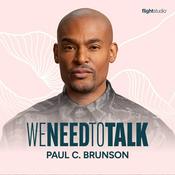 Podcast We Need To Talk with Paul C. Brunson