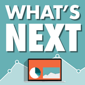 Podcast What's Next: A Digital Marketing Podcast for B2B