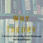 Podcast Why Theory