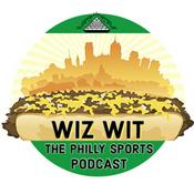 Podcast Wiz Wit: The Philly Sports Podcast