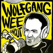 Podcast Wolfgang Wee Uncut