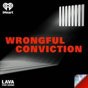 Podcast Wrongful Conviction