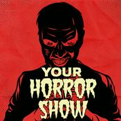 Podcast Your Horror Show