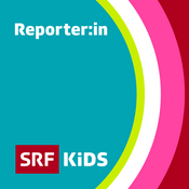 Podcast SRF Kids Reporter:in