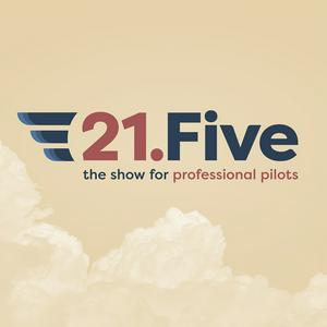 Lyssna på 21.FIVE - Professional Pilots Podcast i appen