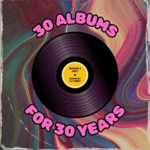 Lyssna på 30 Albums For 30 Years (1964-1994) i appen