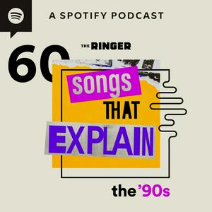 Lyssna på 60 Songs That Explain the '90s i appen