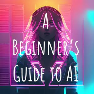 Lyssna på A Beginner's Guide to AI i appen