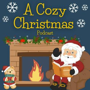 Lyssna på A Cozy Christmas Podcast i appen