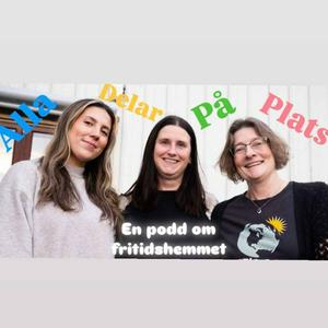 Lyssna på Alla delar på plats - en podd om fritidshemmet i appen