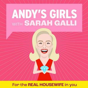 Lyssna på Andy's Girls: A Real Housewives Podcast i appen