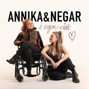 Lyssna på Annika & Negar i egen rätt i appen