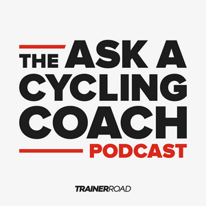 Lyssna på Ask a Cycling Coach Podcast - Presented by TrainerRoad i appen