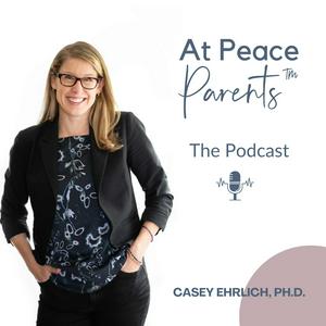 Lyssna på At Peace Parents™ Podcast i appen