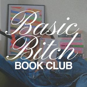 Lyssna på Basic Bitch Book Club i appen