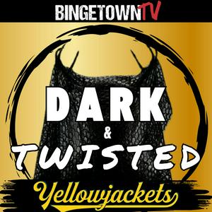 Lyssna på Dark & Twisted - Yellowjackets i appen