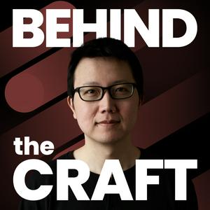 Lyssna på Behind the Craft i appen