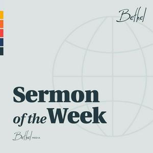 Lyssna på Bethel Redding Sermon of the Week i appen